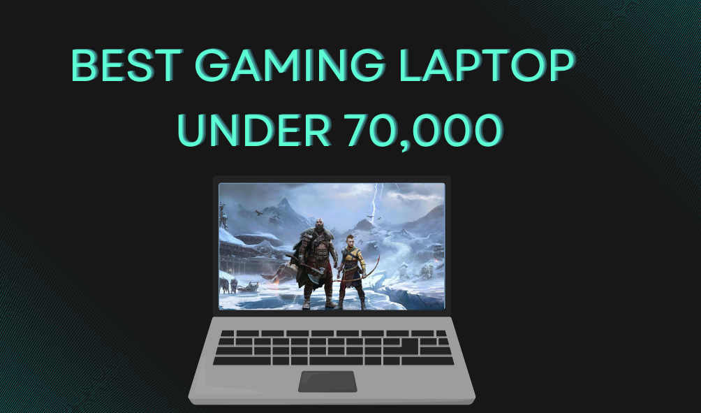 best gaming laptop under 70000